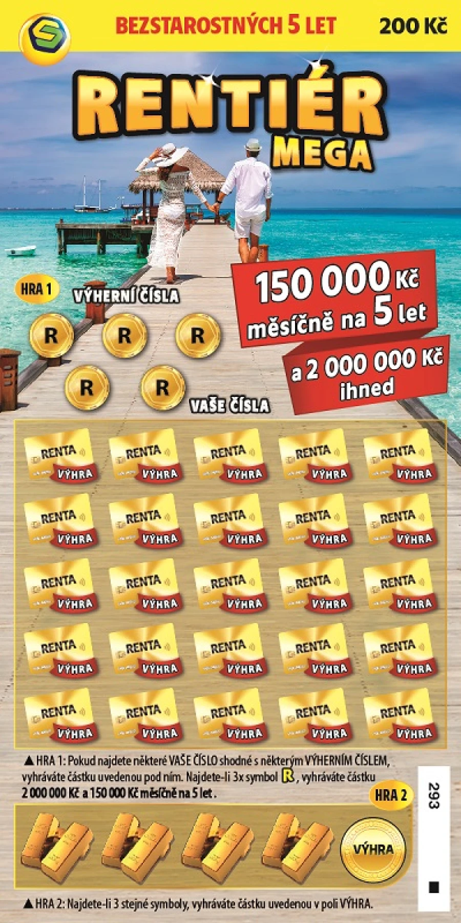 Fyzický Los Mega Rentiér